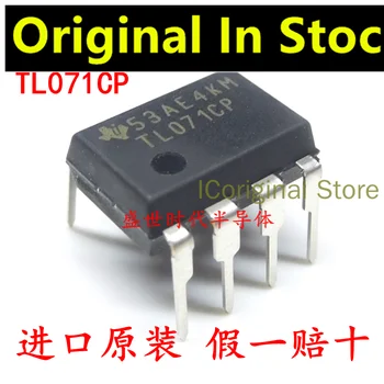 Originalus Chip TL071CP TL071CN Veiklos stiprintuvo DIP-8 paketo DIP8 8feet TL071