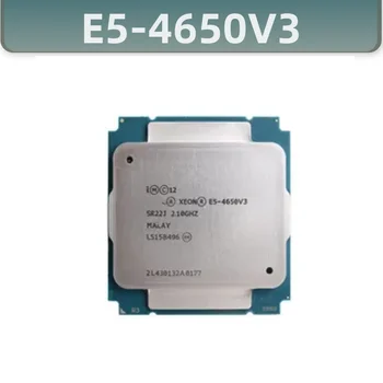 Xeon CPU E5-4650V3 2.10 GHz 12 Šerdys 30M LGA2011-3 E5-4650 V3 procesorius E5 4650V3