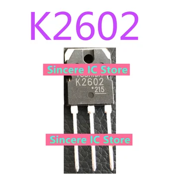 2SK2602 K2602 Originali Kokybės Garantija Keistis Kokybę, Kiekį, Fizinę Fotografijos Vietoje tiesioginės phot
